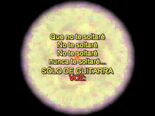 Cargar y reproducir el video en el visor de la galería, NO TE SOLTARÉ